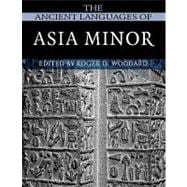 The Ancient Languages of Asia Minor