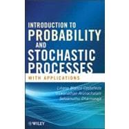 Introduction to Probability and Stochastic Processes With Applications