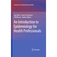 An Introduction to Epidemiology for Health Professionals