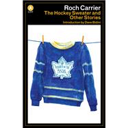 The Hockey Sweater and Other Stories