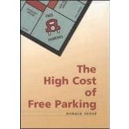 The High Cost of Free Parking: Updated Edition,9781932364965