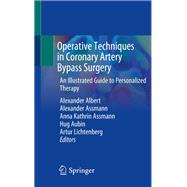Operative Techniques in Coronary Artery Bypass Surgery
