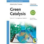 Green Catalysis, Volume 1 Homogeneous Catalysis
