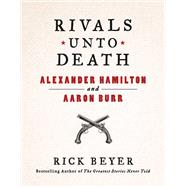 Rivals Unto Death