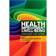 EBOOK: Health Improvement and Well-Being: Strategies for Action
