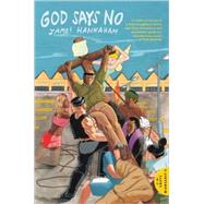 God Says No