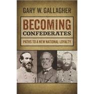 Becoming Confederates
