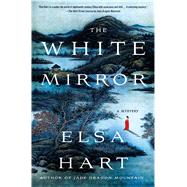 The White Mirror A Mystery