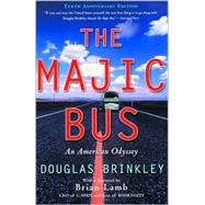 The Majic Bus: An American Odyssey