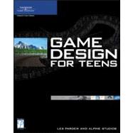 Game Design For Teens