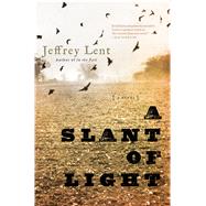 A Slant of Light