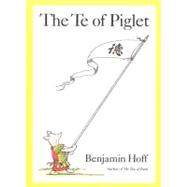 The Te of Piglet