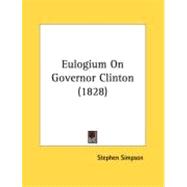 Eulogium On Governor Clinton