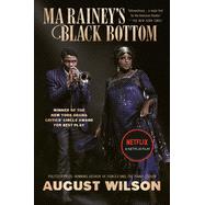 Ma Rainey's Black Bottom (Movie Tie-In)