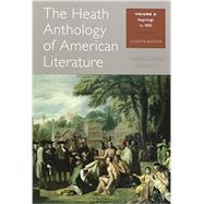 Bundle: The Heath Anthology of American Literature: Volume A, 7th + The Heath Anthology of American Literature: Volume B, 7th