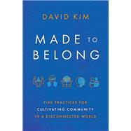 Made to Belong book cover, ISBN 9781400234967