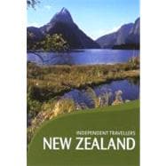 Independent Travellers New Zealand 2006 The Budget Travel Guide