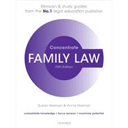 Family Law Concentrate Law Revision and Study Guide