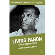 Living Fanon Global Perspectives