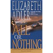 All or Nothing A Novel