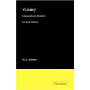 Valency: Classical and Modern