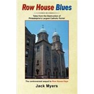 Row House Blues