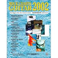 Rock Charts Guitar 2002 Summer Edition : Authentic Guitar TAB