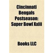 Cincinnati Bengals Postseason : Super Bowl Xxiii