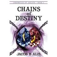 Chains of Destiny