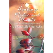 Healing Medicinal Plants (Ajwain, Asafoetida, Barberry, Fenugreek and Fig) and Sustainable Human Health