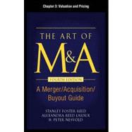 The Art of M&A, Fourth Edition, Chapter 3 - Valuation and Pricing