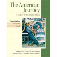 American Journey, The, Concise Edition, Volume 2