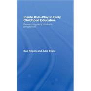 Inside Role-Play in Early Childhood Education: Researching Young Children's Perspectives