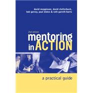 Mentoring in Action : A Practical Guide for Managers