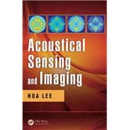 Acoustical Sensing and Imaging