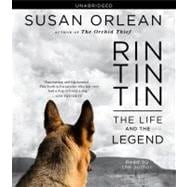 Rin Tin Tin The Life and the Legend