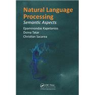 Natural Language Processing: Semantic Aspects