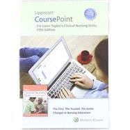 Lippincott Coursepoint Enhanced for Lynn - Taylor's Clinical Nursing Skills (12 Month - Ecommerce Digital Code)