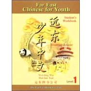 Far East Chinese for Youth: Level 1