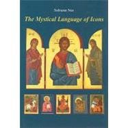 The Mystical Language of Icons