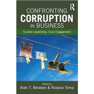 Confronting Corruption in Business