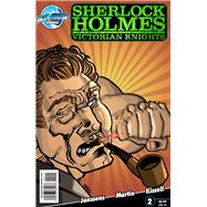 Sherlock Holmes: Victorian Knights #2