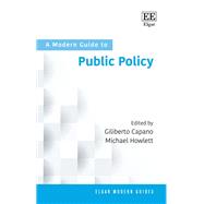 A Modern Guide to Public Policy