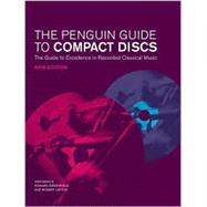 The Penguin Guide to Compact Discs 2002/3 Completely Revised and Updated