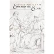 Edward the Elder: 899-924