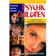 Edgar Cayce on the Indigo Children : Understanding Psychic Children