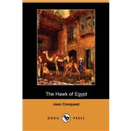 The Hawk of Egypt (Dodo Press)