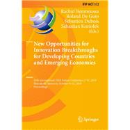New Opportunities for Innovation Breakthroughs for Developing Countries and Emerging Economies
