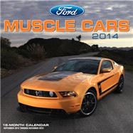 Ford Muscle Cars 2014 16 Month Calendar - September 2013 through December 2014