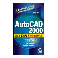 Autocad 2000: Instant Reference,9780782124972